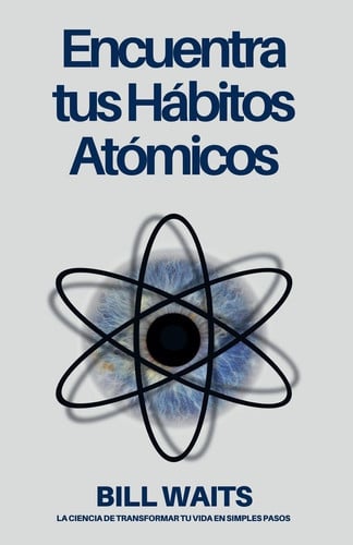 Encuentra tus Hábitos Atómicos