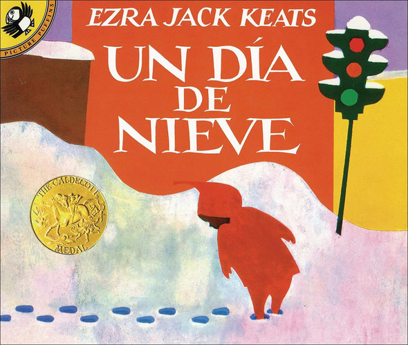 The Snowy Day /Da de Nieve