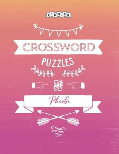 Crossword Puzzles for Pheobe