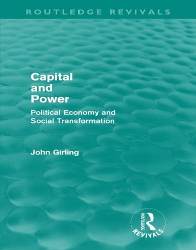 Capital and Power (Routledge Revivals) Political Economy and Social Transformation