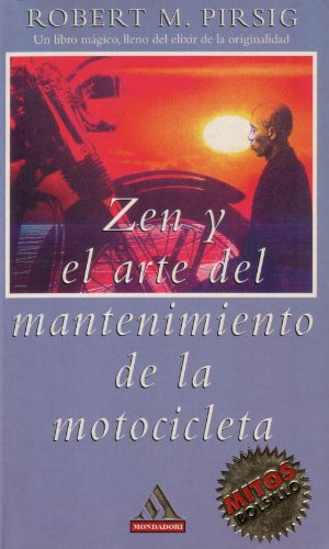 Zen y el Arte Del Mantenimiento de la Mo