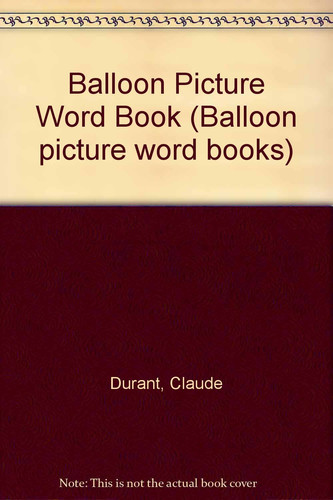Cover of Balloon Picture Word Book (Balloon Picture Word Books)