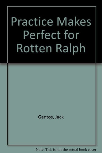 Cover of Practice Makes Perfect for Rotten Ralph