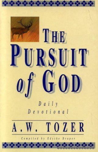 The Pursuit of God Daily Devotional