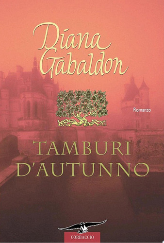 Outlander. Tamburi d'autunno Outlander #6