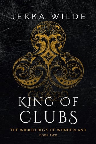 King of Clubs (The Wicked Boys of Wonderland)