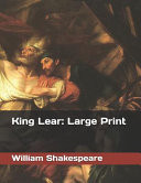 King Lear : Large Print