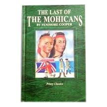 The Last of the Mohicans (Priory Classics)
