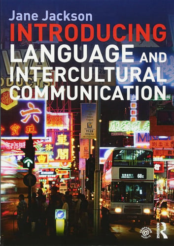 Introducing Language and Intercultural Communication