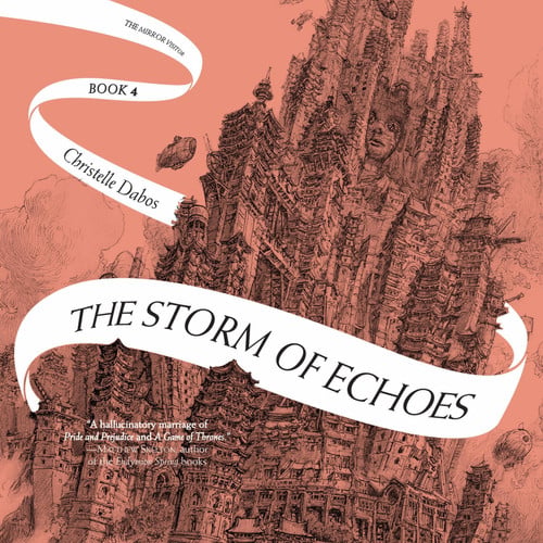 The Storm of Echoes (Mirror Visitor Quartet)