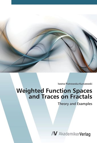 Weighted Function Spaces and Traces on Fractals