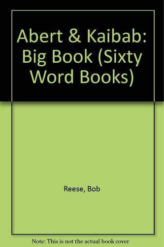 Cover of Abert and Kaibab (Sixty Word Books)