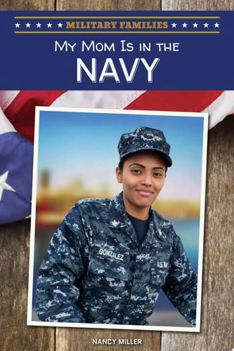Cover of My Mom Is in the Navy