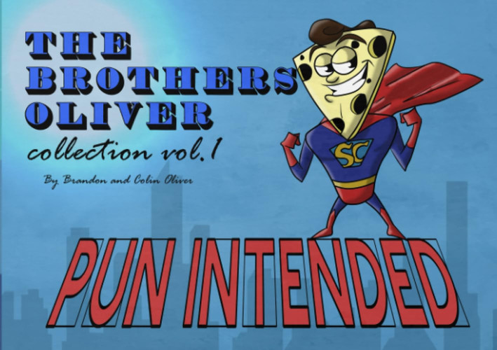 The Brothers Oliver Collection Vol.1: Pun Intended