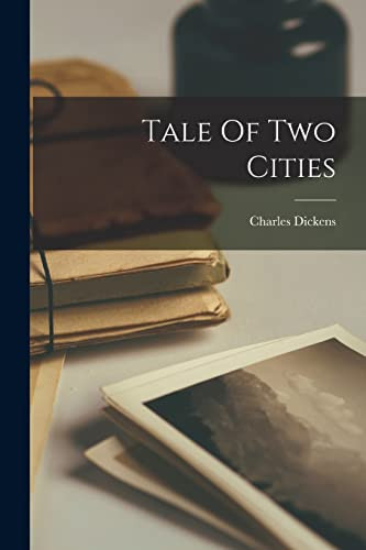Tale Of Two Cities