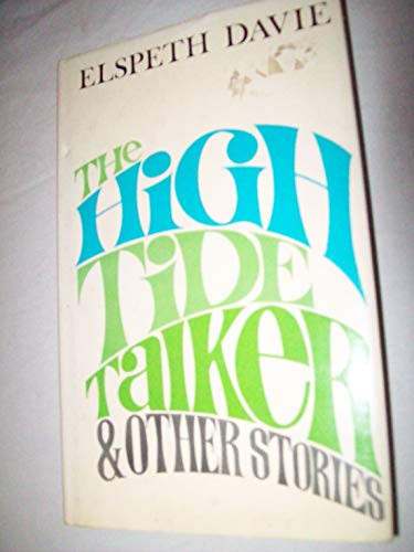 Cover of The high tide talker, and other stories