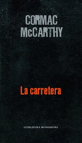 La carretera (Spanish Edition)