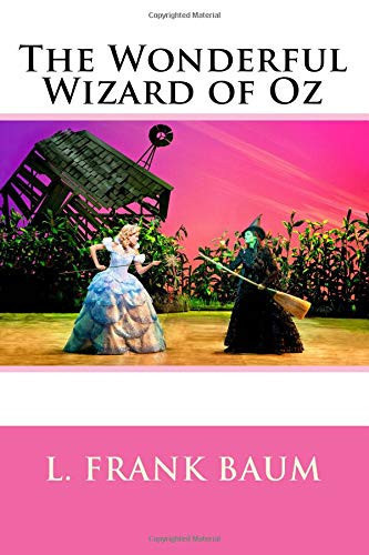 The Wonderful Wizard of Oz