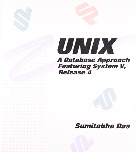 Unix: A Database Approach, Featuring System V, Release 4 (McGraw-Hill Unix/C)