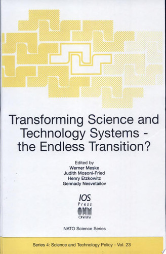 Transforming Science and Technology Systems, the Endless Transition?