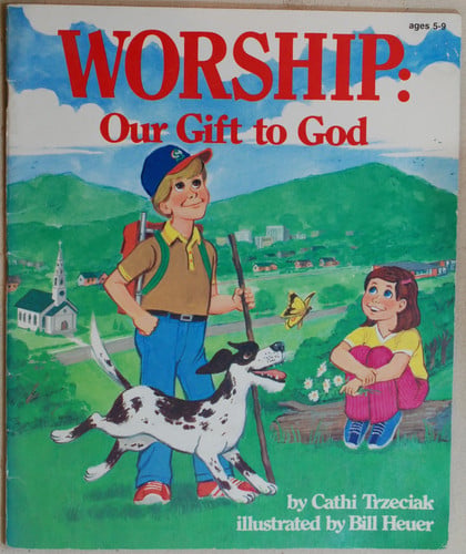 Cover of Worship, our gift to God