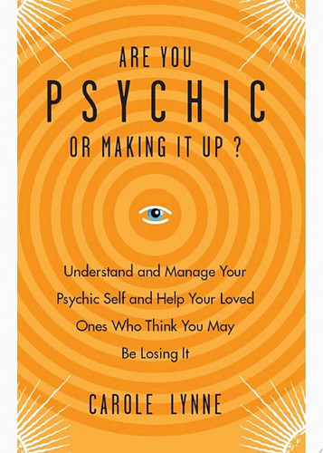 Are You Psychic or Making It Up?