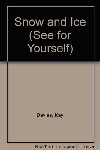Cover of Snow and Ice