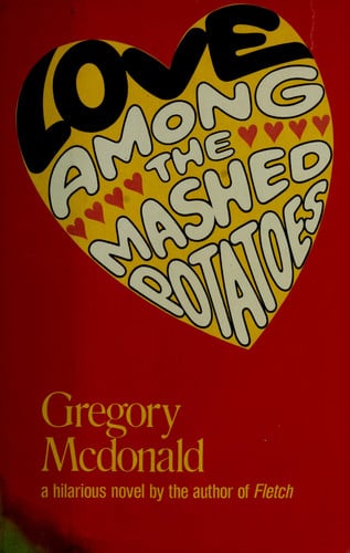 Cover of Love among the mashed potatoes