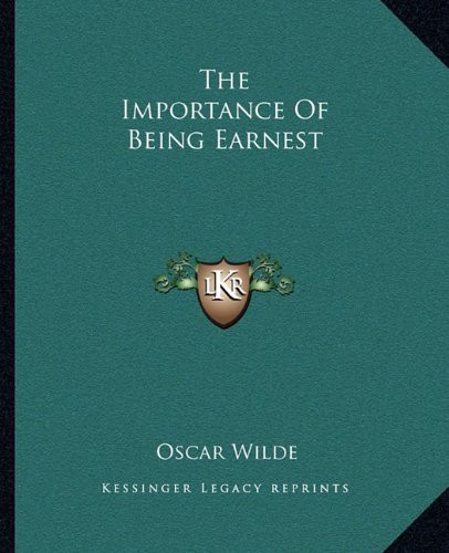 The Importance Of Being Earnest