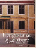 Herrgårdarnas byggmästare - och deras släktled under trehundra år