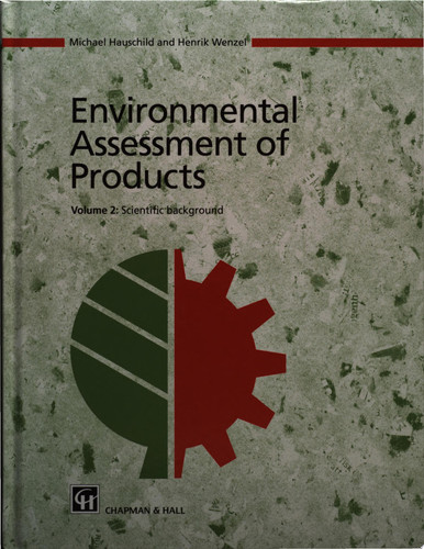 Environmental Assessment of Products Volume 2: Scientific Background
