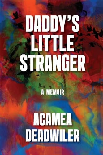 Daddy's Little Stranger