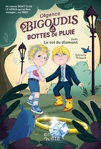 L'agence Bigoudis et Bottes de pluie Le vol du diamant