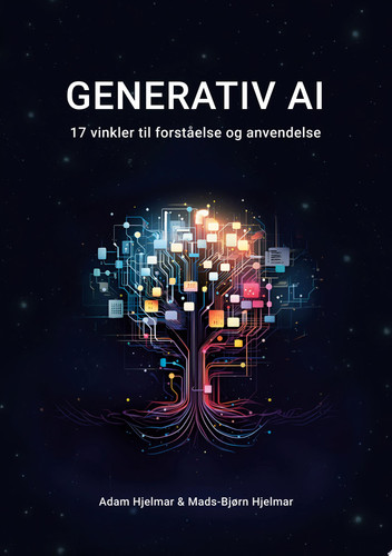 Generativ AI 17 vinkler til forståelse og anvendelse