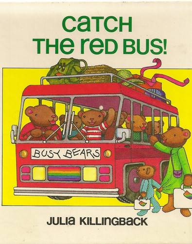 Cover of Catch the red bus