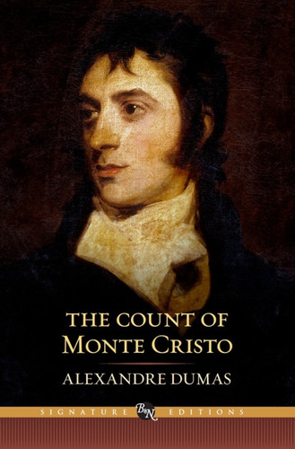 The Count of Monte Cristo (Barnes & Noble Signature Editions)