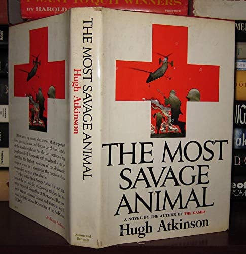 Cover of The most savage animal.