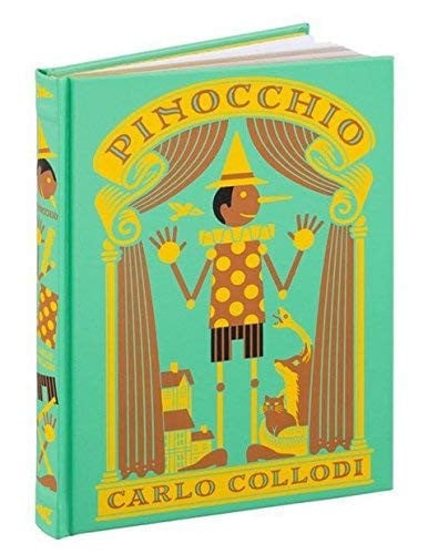 Pinocchio (Barnes & Noble Collectible Editions) Foil-stamped Bound (Bonded Leather)