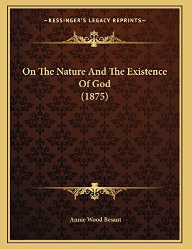 On The Nature And The Existence Of God (1875)