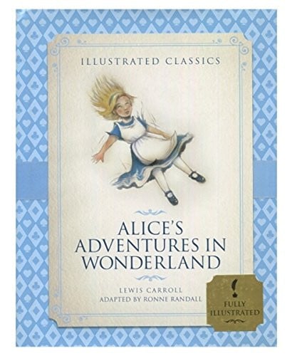 Alice's Adventures in Wonderland (Illustrated Classics)