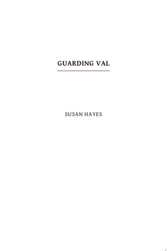 Guarding Val