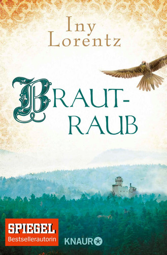 Brautraub - Kurzgeschichte | Eine historische Kurzgeschichte über die Enkelin der »Wanderhure« – exklusiv als eBook!