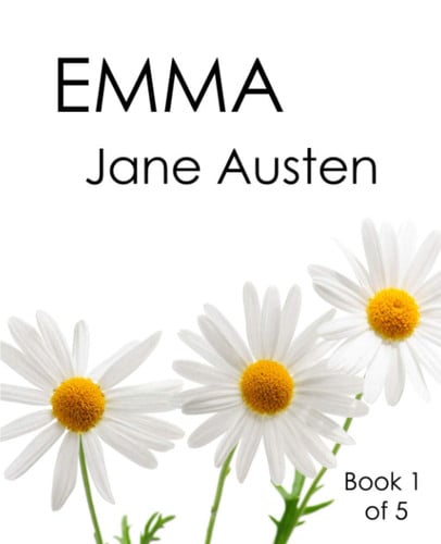 Emma (Book 1 of 5): Giant Print for Low Vision Readers
