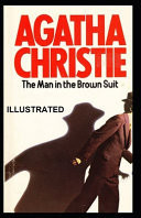 The Man in the Brown Suit Illustrated
