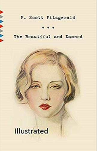 The Beautiful and the Damned Illustrated