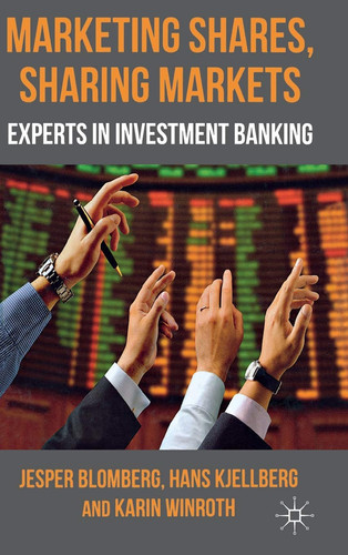 Marketing Shares, Sharing Markets Experts in Investment Banking