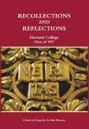 Recollections and Reflections A Book of Essays for the 60th Reunion