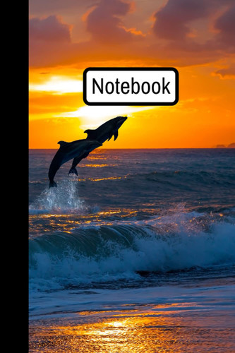 Notebook | Lined Paperback Journal | 6 x 9 Inches | 120 Pages | Dolphins | Ocean | Sunset