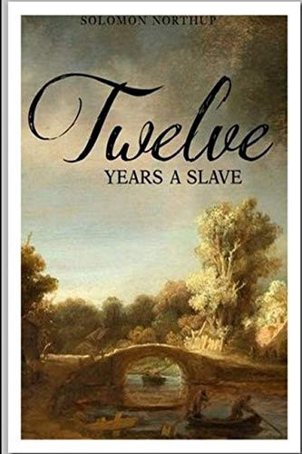 Twelve Years a Slave