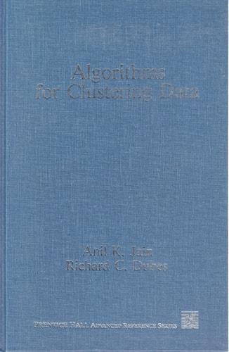 Algorithms for Clustering Data